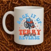 Independence Day Put It In Reverse Terry Funny 4th Of July Coffee Mug thumb 2