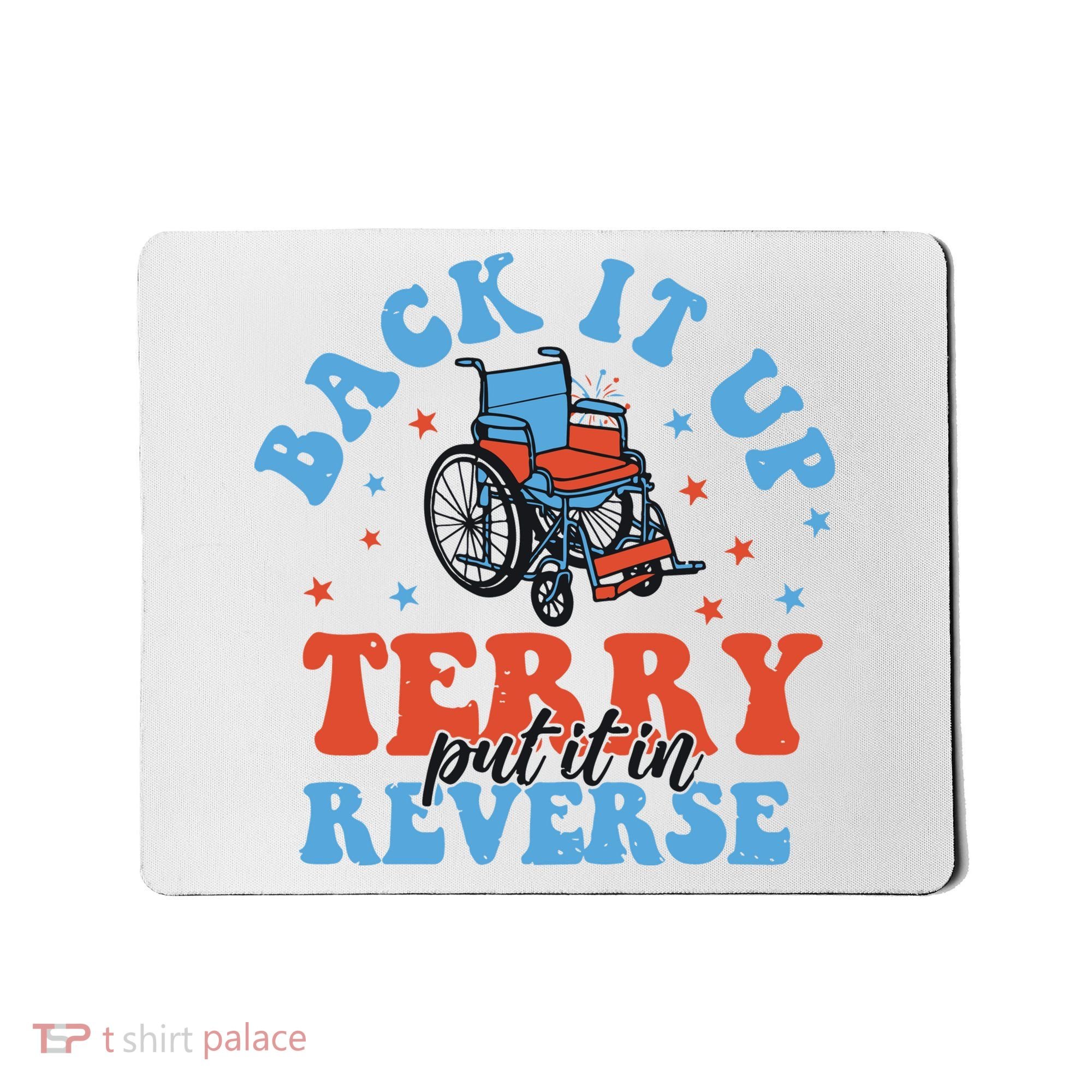 Independence Day Put It In Reverse Terry Funny 4th Of July Mousepad