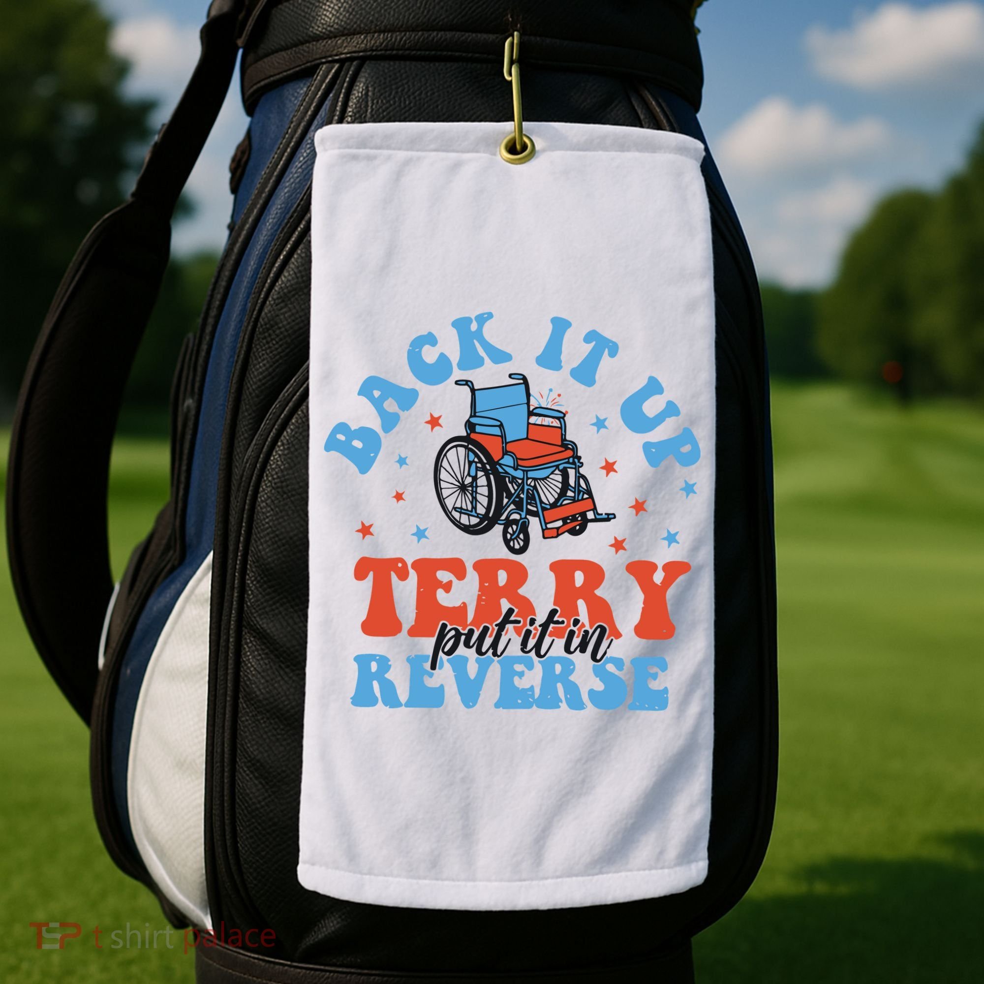 Independence Day Put It In Reverse Terry Funny 4th Of July Golf Towel