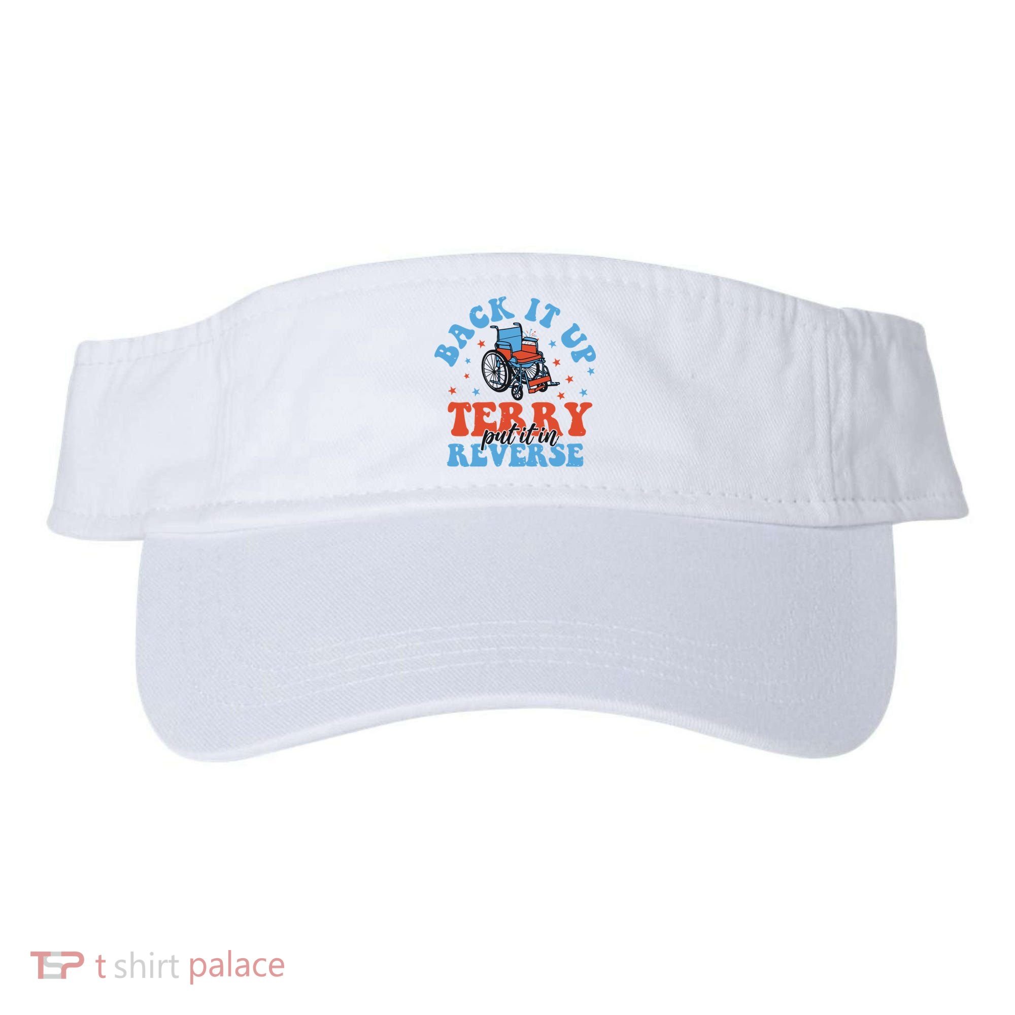 Independence Day Put It In Reverse Terry Funny 4th Of July Visor