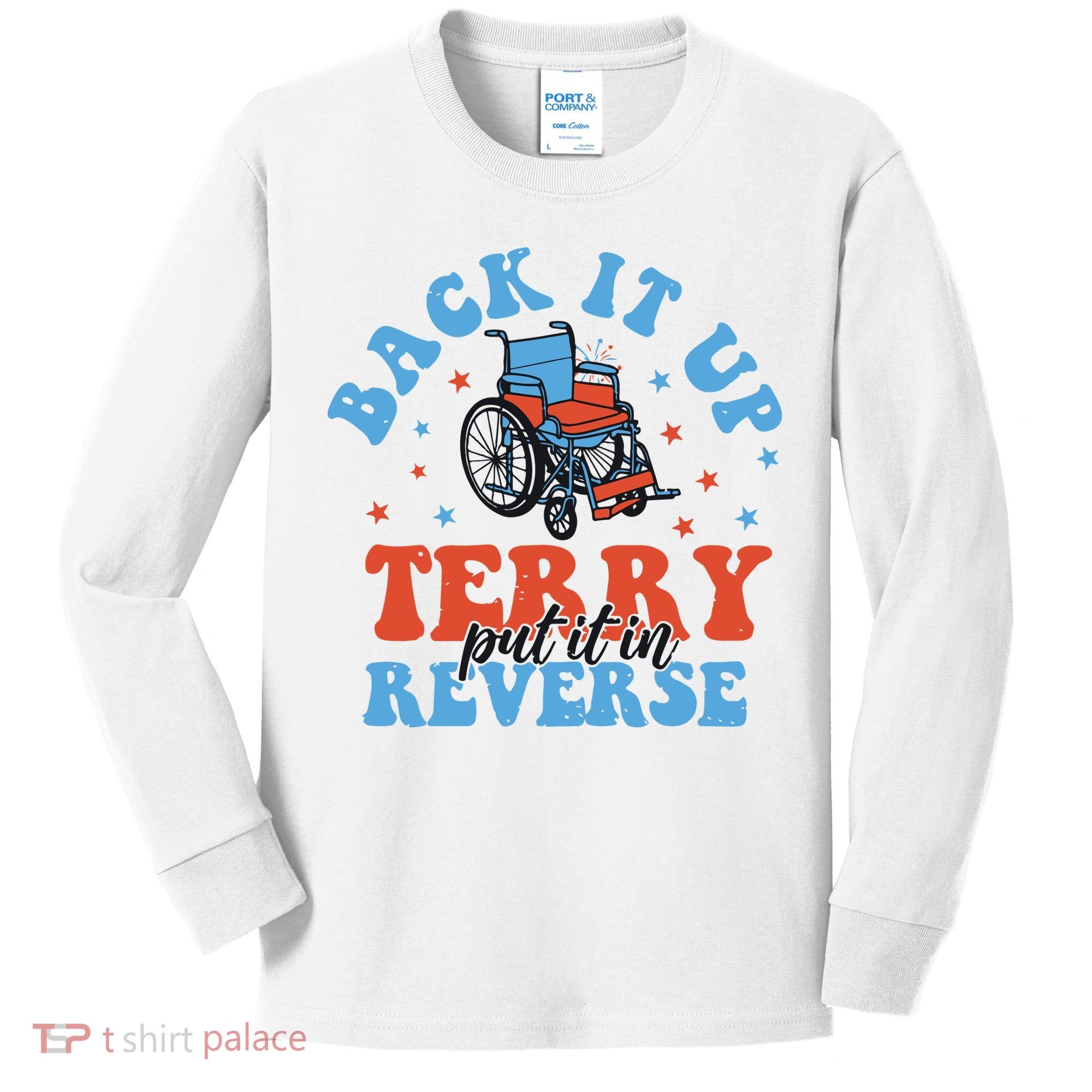 Independence Day Put It In Reverse Terry Funny 4th Of July Kids Long Sleeve Shirt
