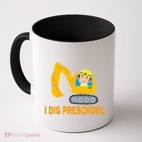 I Dig Preschool Bulldozer Coffee Mug thumb 0