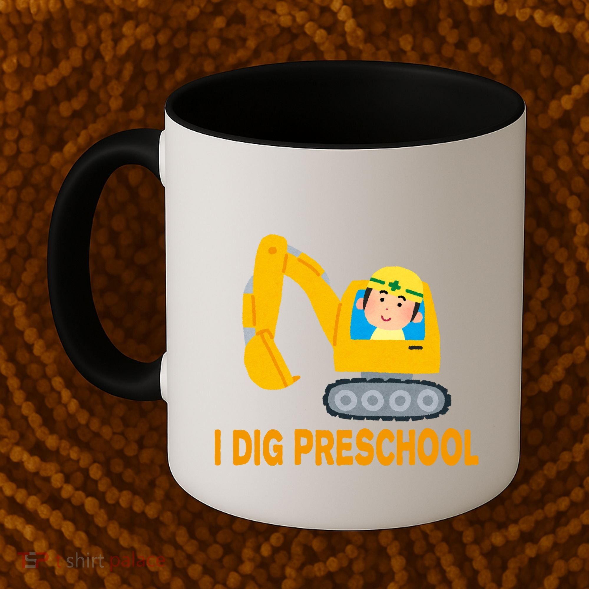 I Dig Preschool Bulldozer Coffee Mug