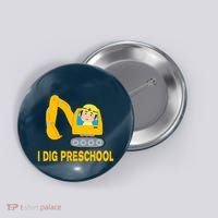 I Dig Preschool Bulldozer Button thumb 0