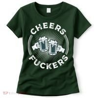Irish Drinking Quote Cheers Fuckers Funny St Patricks Day Women's T-Shirt thumb 0