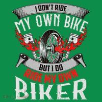 I Dont Ride My Own Bike Biker Chick Wife Red Motorcycle T-Shirt thumb 7