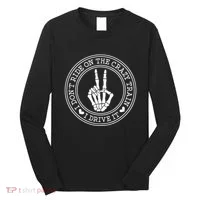 I Dont Ride The Crazy Train I Drive It Long Sleeve Shirt thumb 0