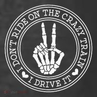 I Dont Ride The Crazy Train I Drive It Women's Hoodie thumb 2