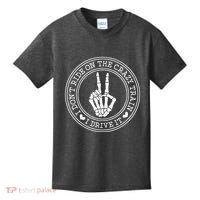 I Dont Ride The Crazy Train I Drive It Kids T-Shirt thumb 0