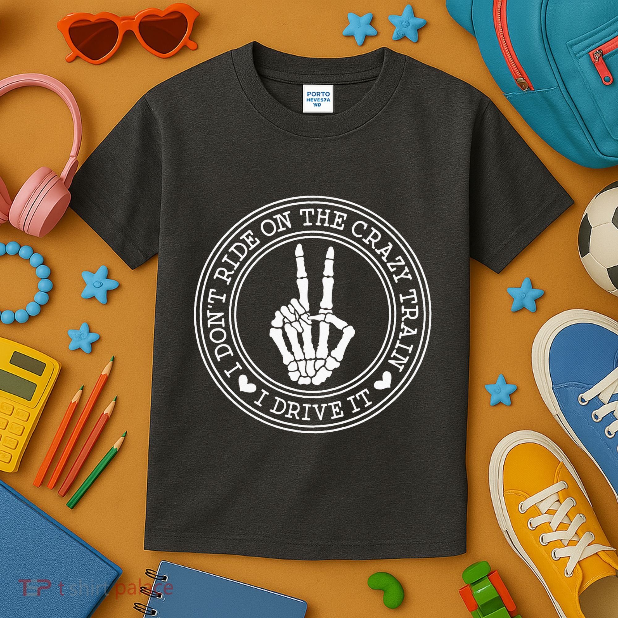 I Dont Ride The Crazy Train I Drive It Kids T-Shirt