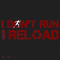 I Don't Run I Reload Funny Sarcastic Saying Women's Sweatshirt thumb 2