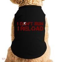 I Don't Run I Reload Funny Sarcastic Saying Doggie Tank thumb 0