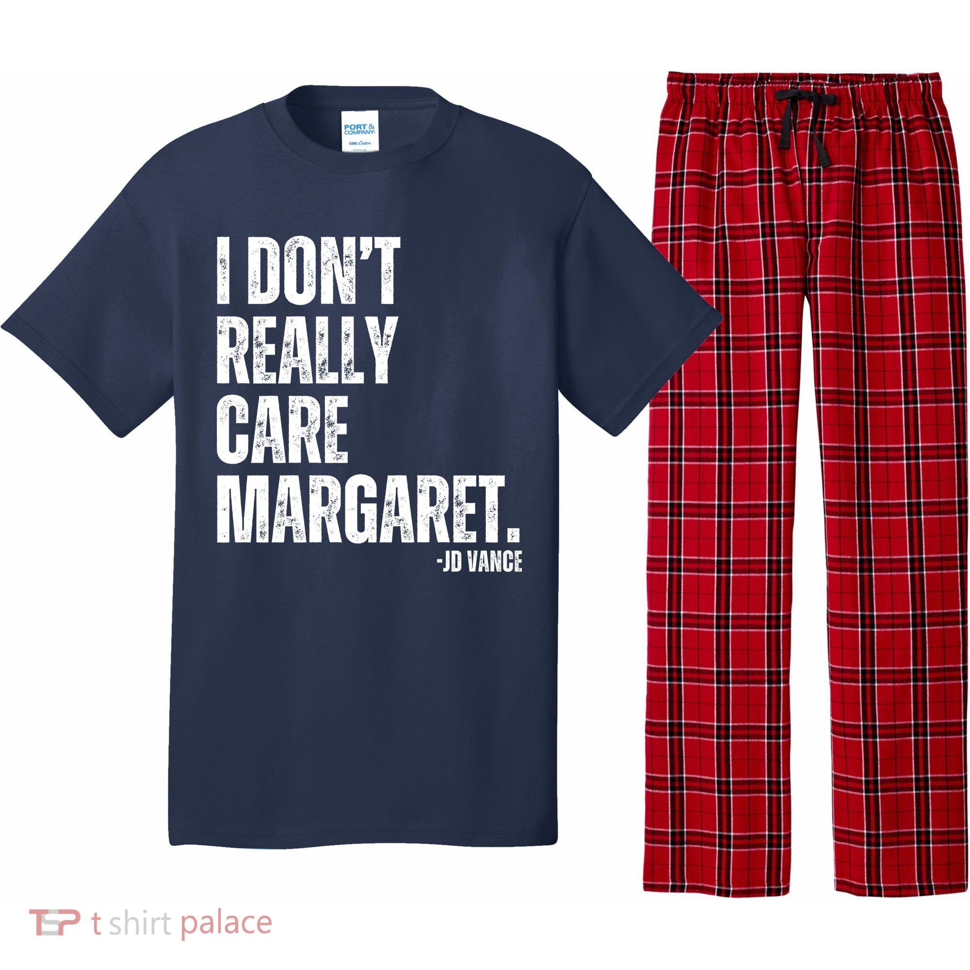 I Don’T Really Care Margaret Jd Vance Funny Minimalist Pajama Set