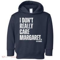 I Don’T Really Care Margaret Jd Vance Funny Minimalist Toddler Hoodie thumb 0