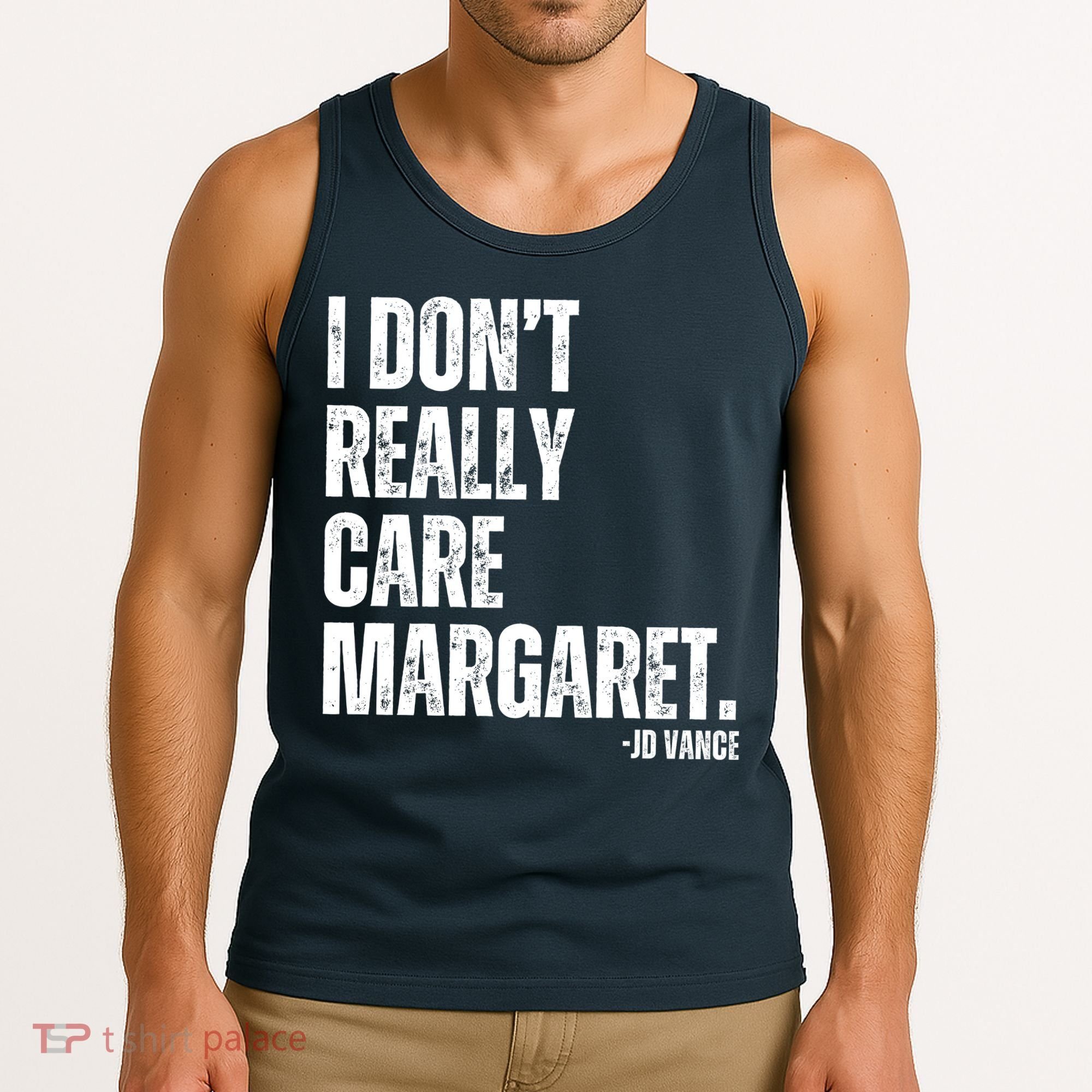 I Don’T Really Care Margaret Jd Vance Funny Minimalist Tank Top