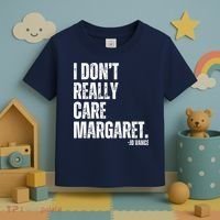I Don’T Really Care Margaret Jd Vance Funny Minimalist Toddler T-Shirt thumb 3