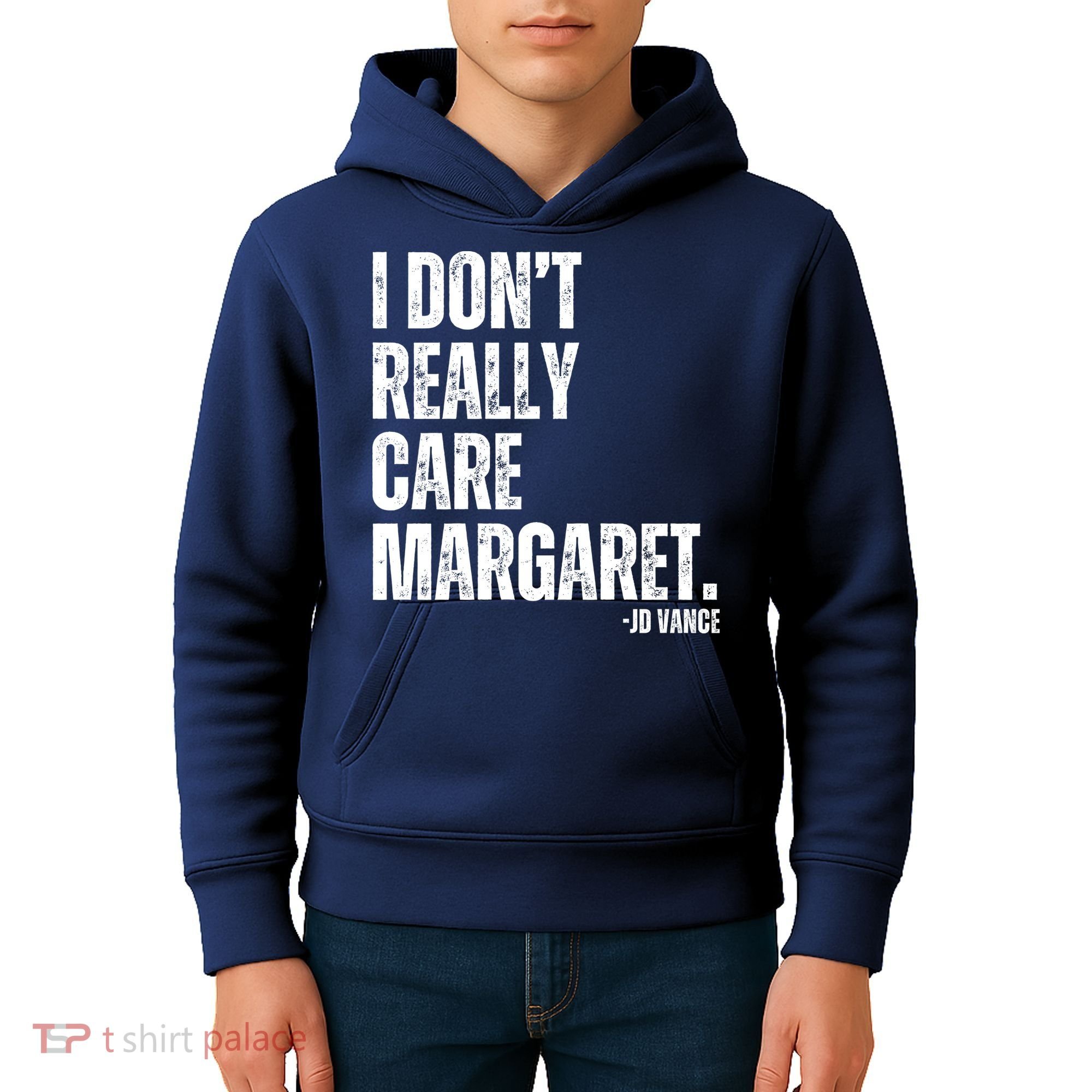 I Don’T Really Care Margaret Jd Vance Funny Minimalist Kids Hoodie