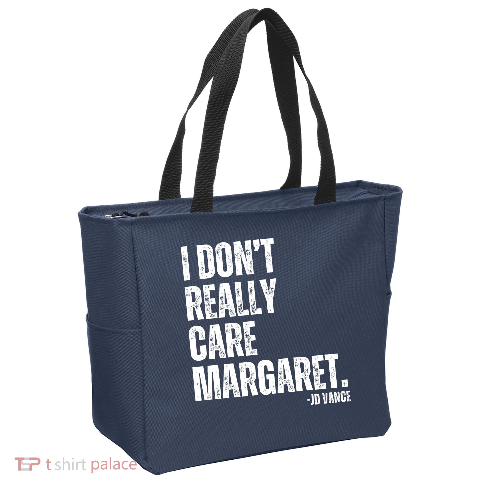 I Don’T Really Care Margaret Jd Vance Funny Minimalist Tote Bag