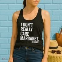 I Don’T Really Care Margaret Jd Vance Funny Minimalist Women's Tank Top thumb 2