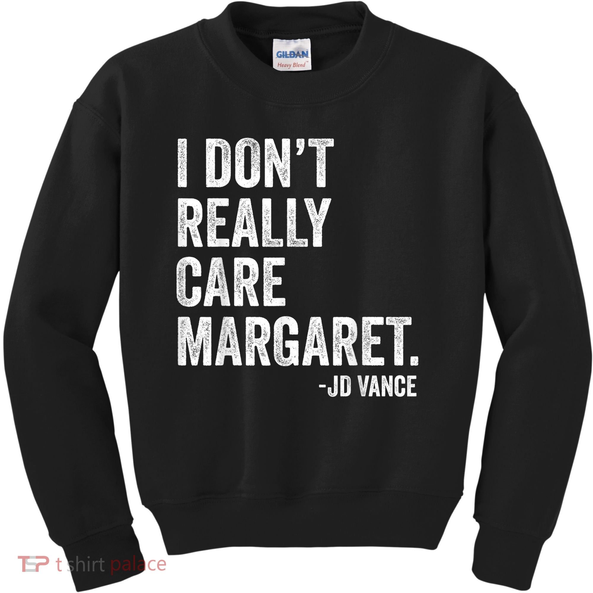 I Don’T Really Care Margaret Jd Vance Funny Minimalist Kids Sweatshirt