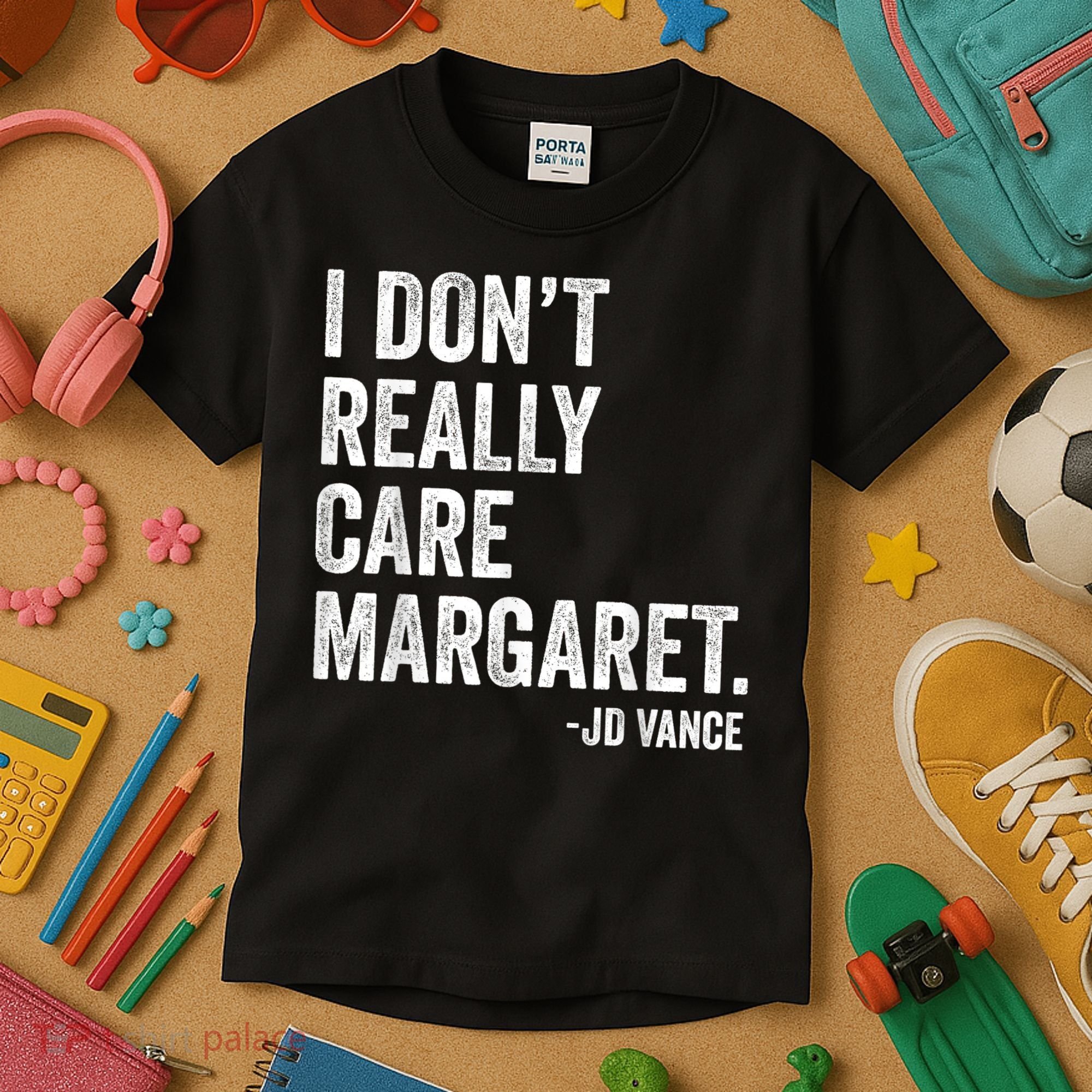 I Don’T Really Care Margaret Jd Vance Funny Minimalist Kids T-Shirt