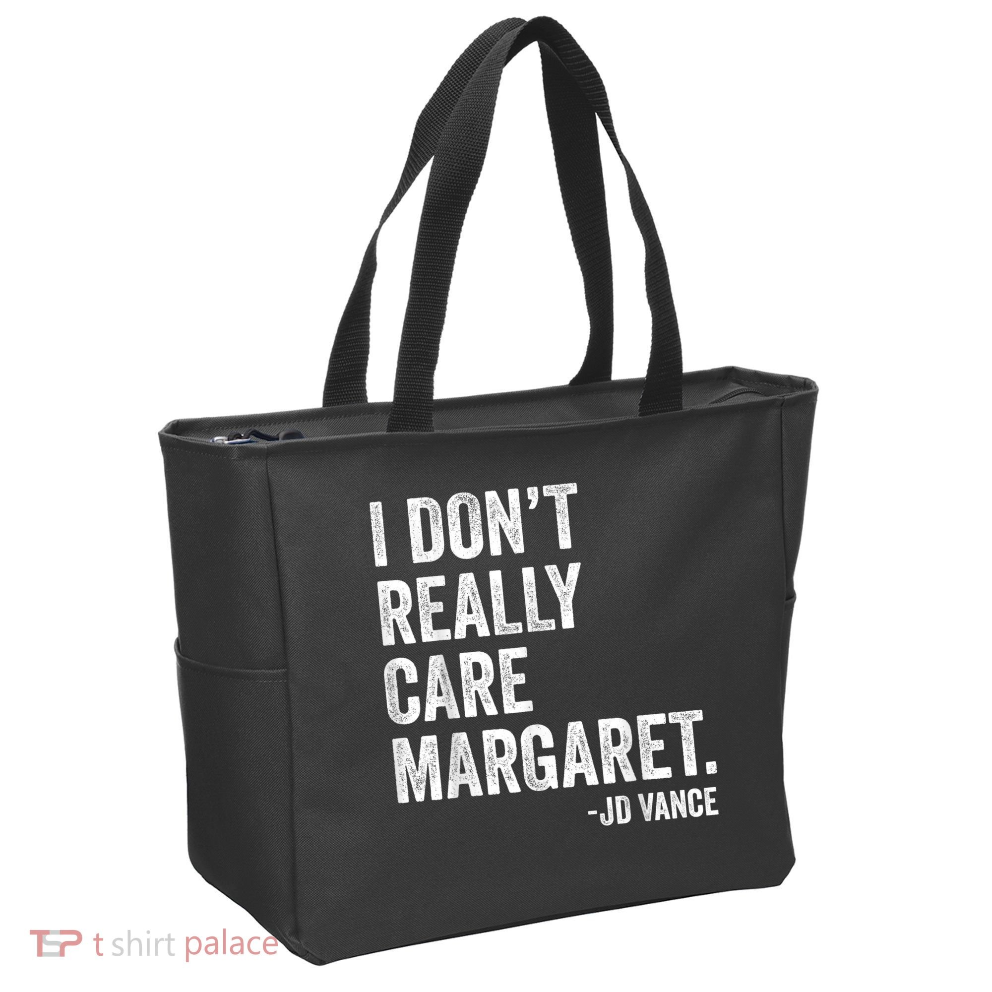 I Don’T Really Care Margaret Jd Vance Funny Minimalist Tote Bag
