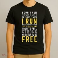 I Dont Run To Win Race Or To Get Places Running T-Shirt thumb 3