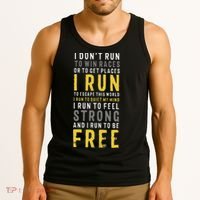 I Dont Run To Win Race Or To Get Places Running Tank Top thumb 3