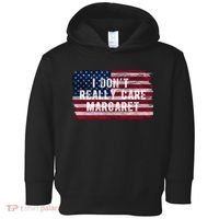 I DonT Really Care Margaret Toddler Hoodie thumb 0