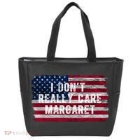 I DonT Really Care Margaret Tote Bag thumb 0