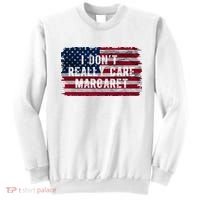 I DonT Really Care Margaret Sweatshirt thumb 0