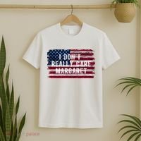 I DonT Really Care Margaret T-Shirt thumb 2