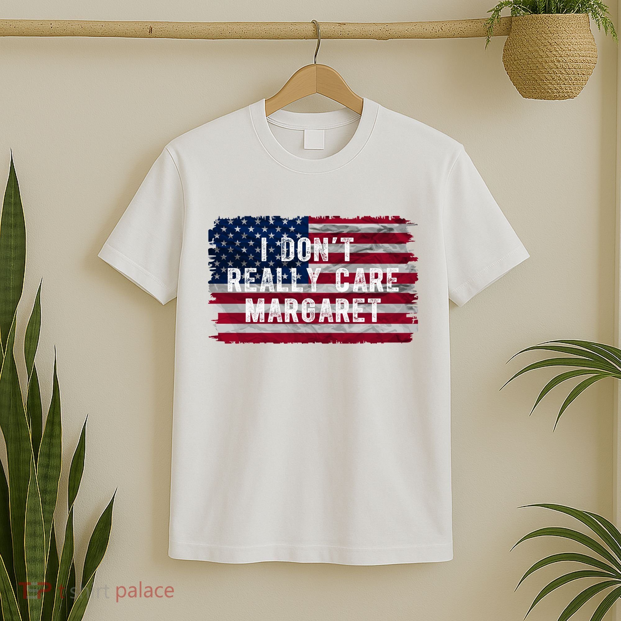 I DonT Really Care Margaret T-Shirt