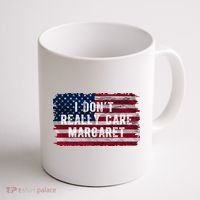 I DonT Really Care Margaret Coffee Mug thumb 1