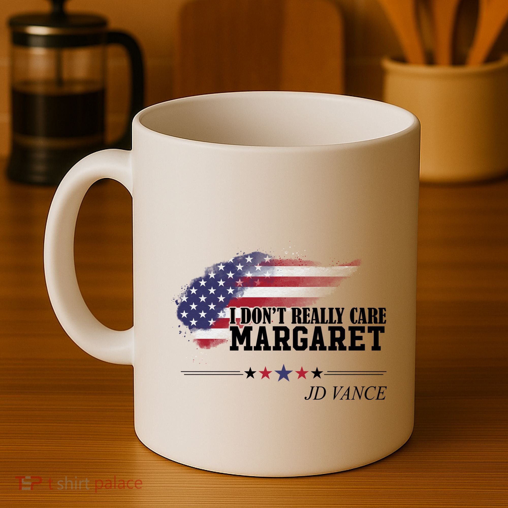 I DonT Really Care Margaret American Flag Jd Vance Coffee Mug