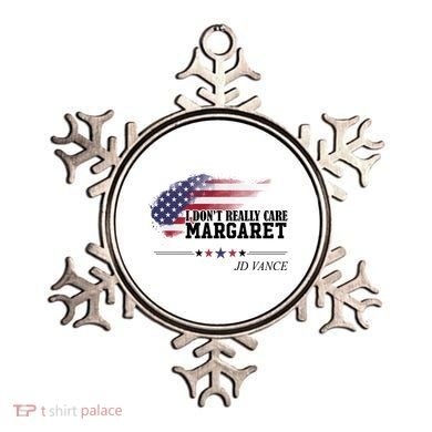 I DonT Really Care Margaret American Flag Jd Vance Ornament