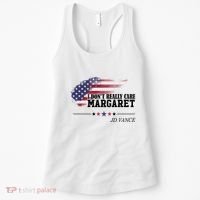 I DonT Really Care Margaret American Flag Jd Vance Women's Tank Top thumb 0