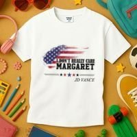 I DonT Really Care Margaret American Flag Jd Vance Kids T-Shirt thumb 3