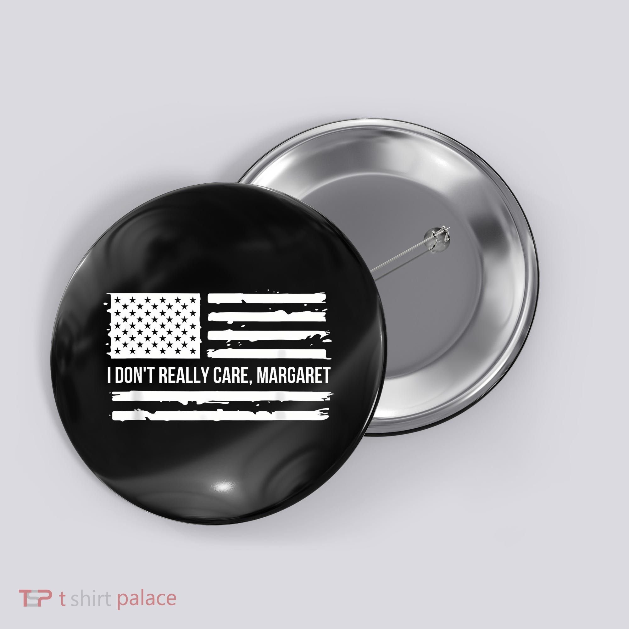 I DonT Really Care Margaret Button