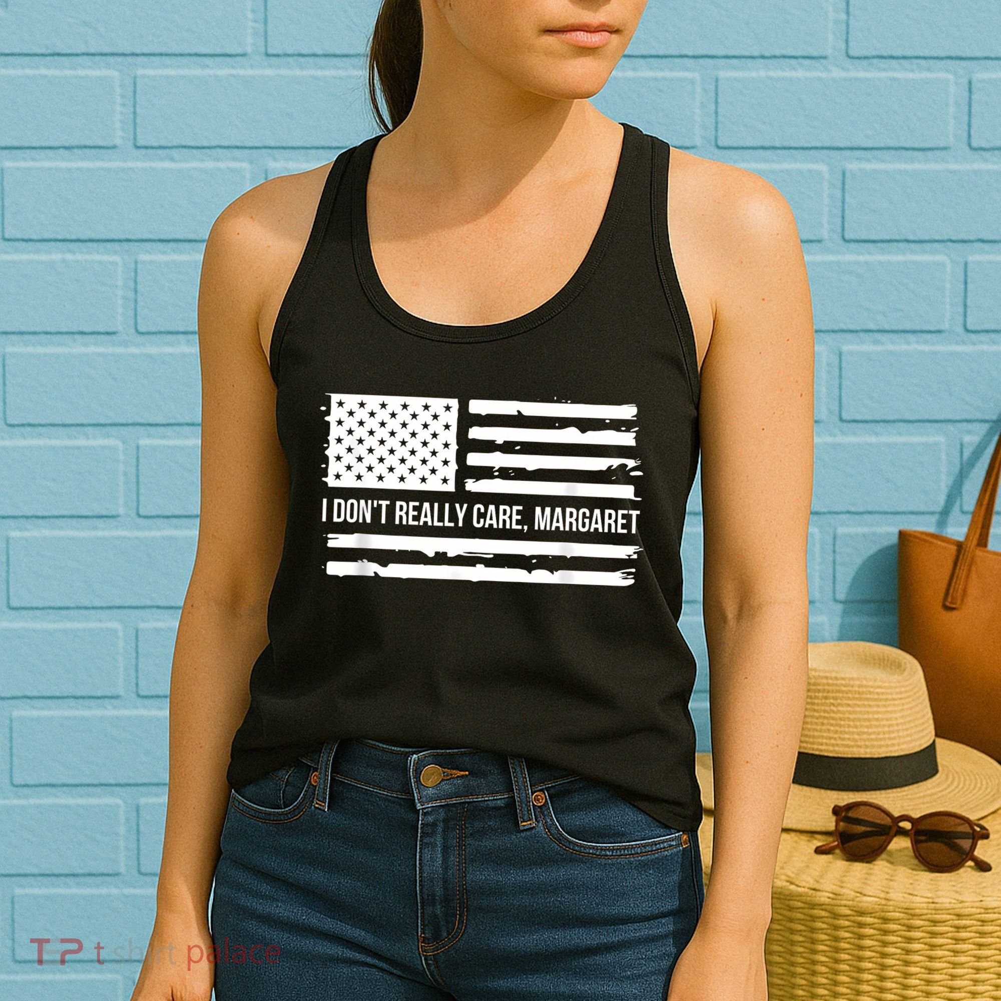 I DonT Really Care Margaret Women's Tank Top