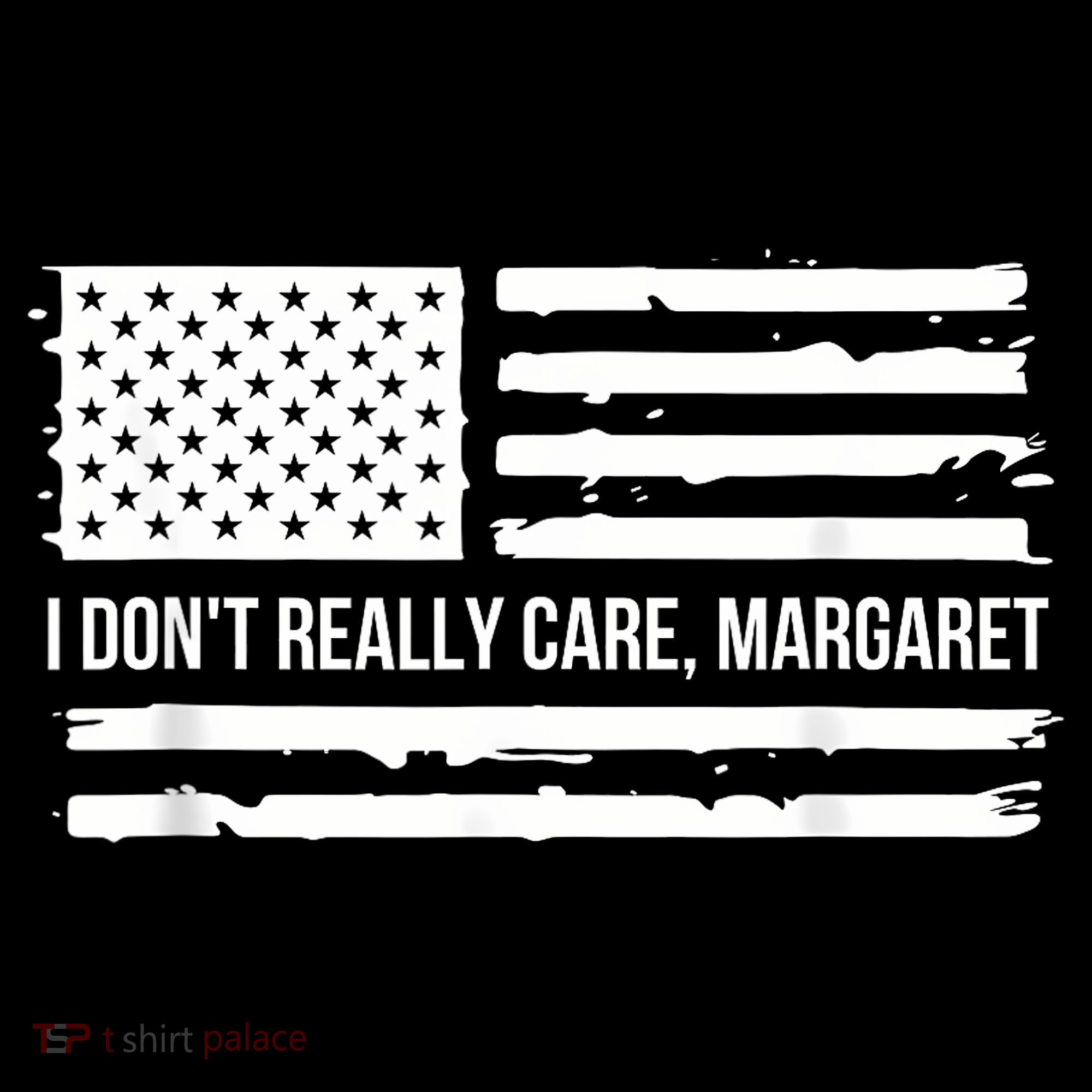 I DonT Really Care Margaret Women's Tank Top