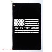 I DonT Really Care Margaret Golf Towel thumb 0