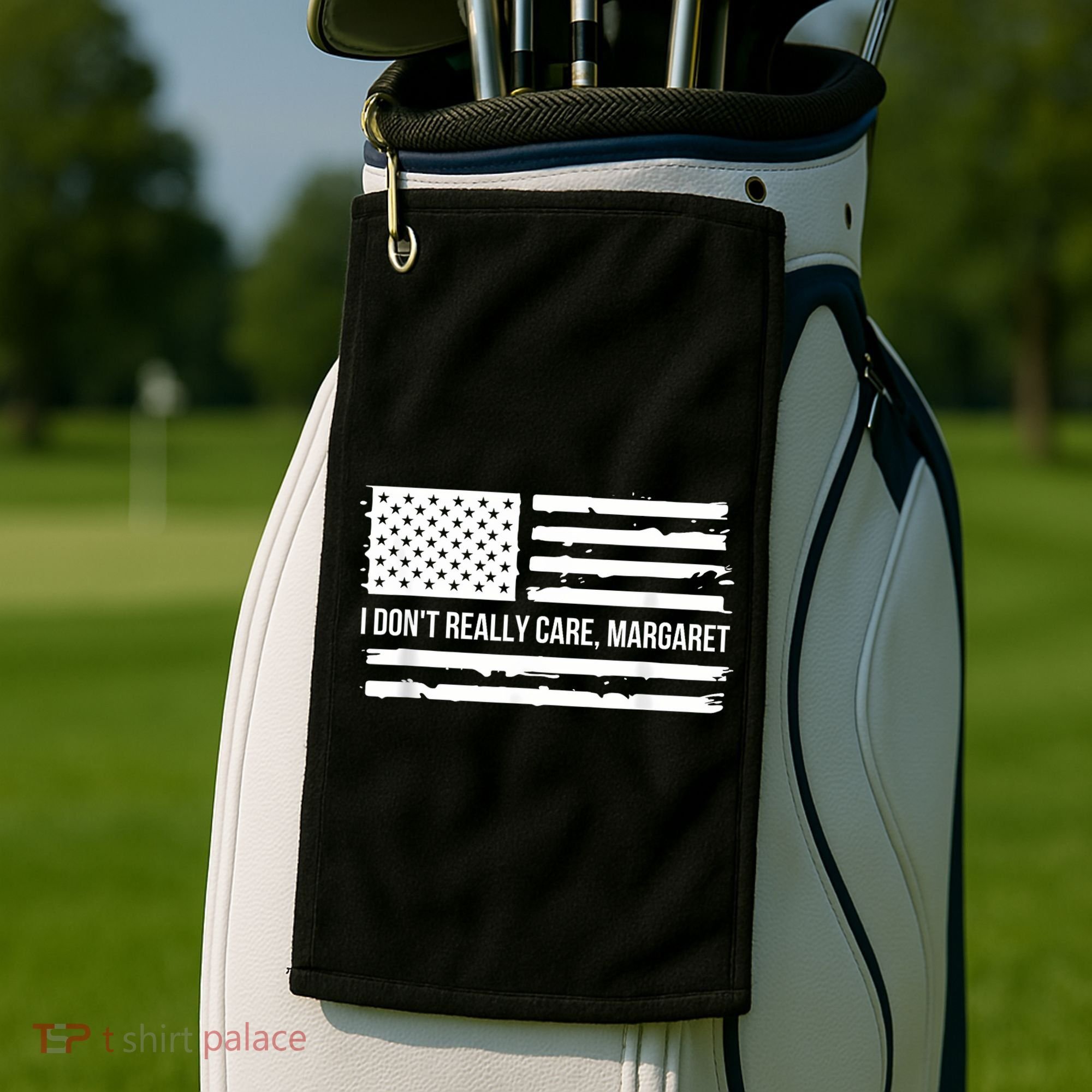 I DonT Really Care Margaret Golf Towel