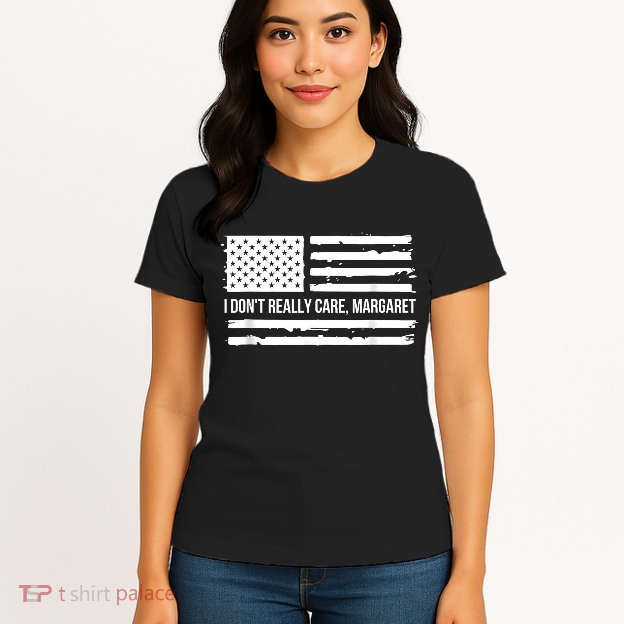 I DonT Really Care Margaret Women's T-Shirt