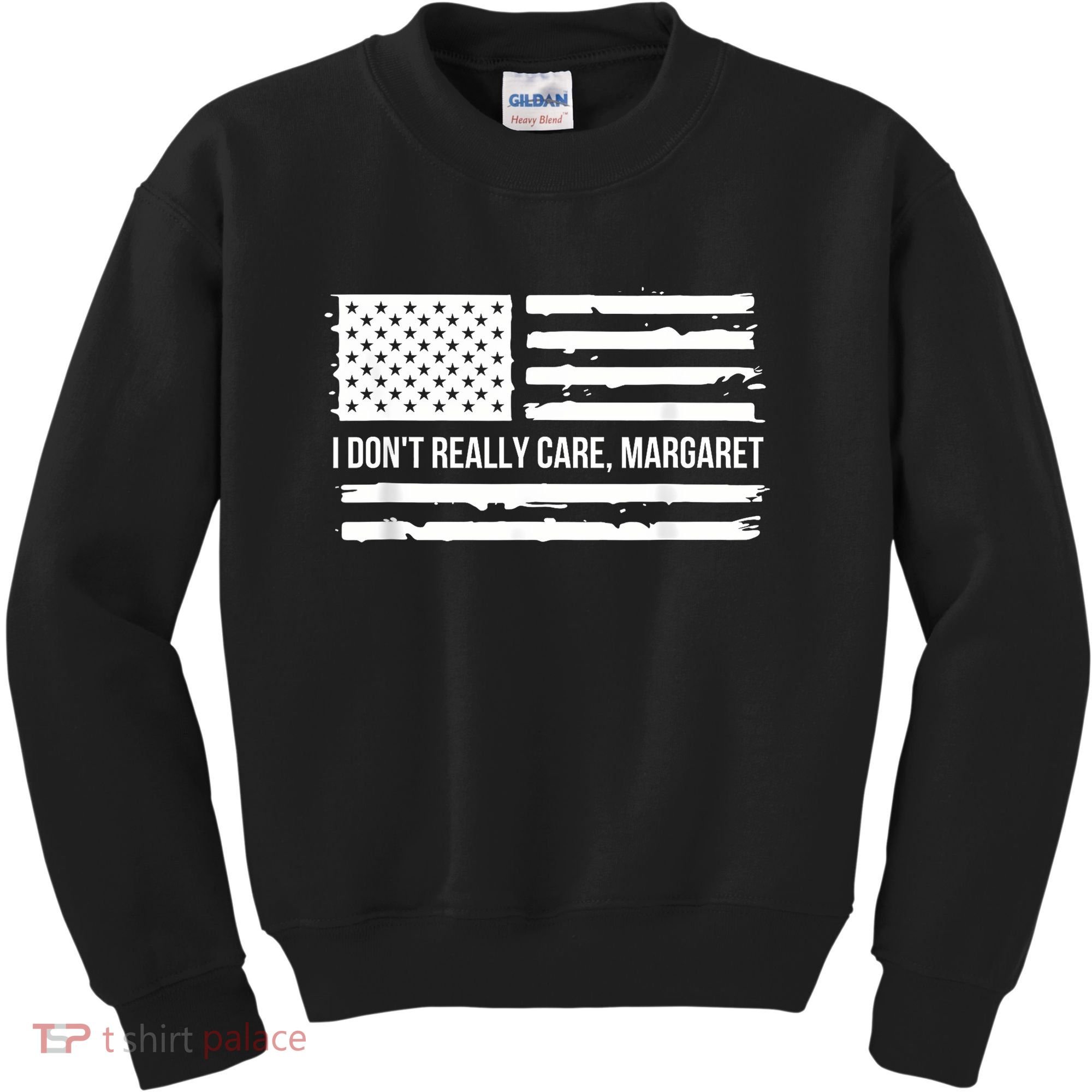 I DonT Really Care Margaret Kids Sweatshirt