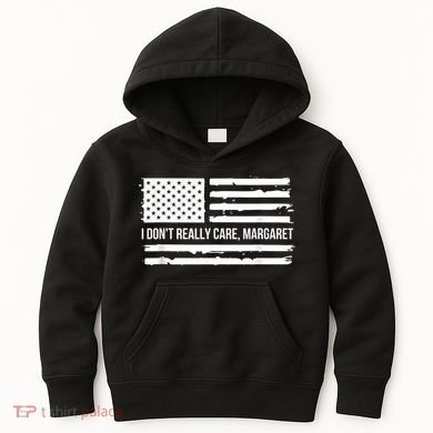 I DonT Really Care Margaret Kids Hoodie