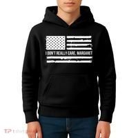 I DonT Really Care Margaret Kids Hoodie thumb 4