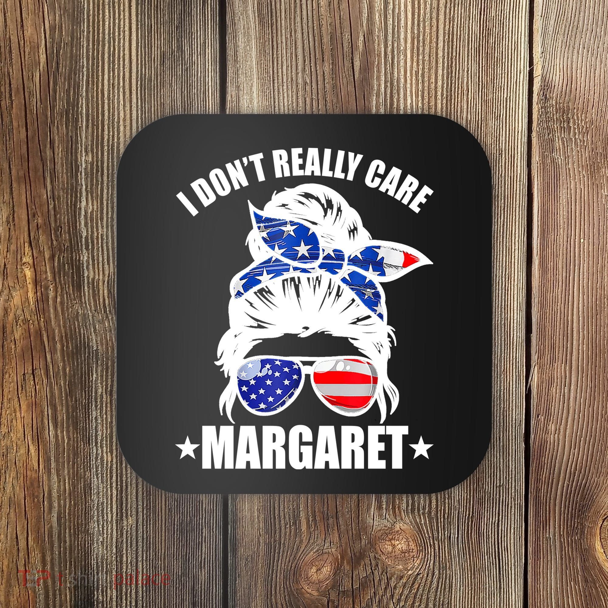 I Dont Really Care Margaret Minimalist Jd Vance Messy Bun White Coaster