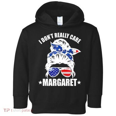 I Dont Really Care Margaret Minimalist Jd Vance Messy Bun White Toddler Hoodie