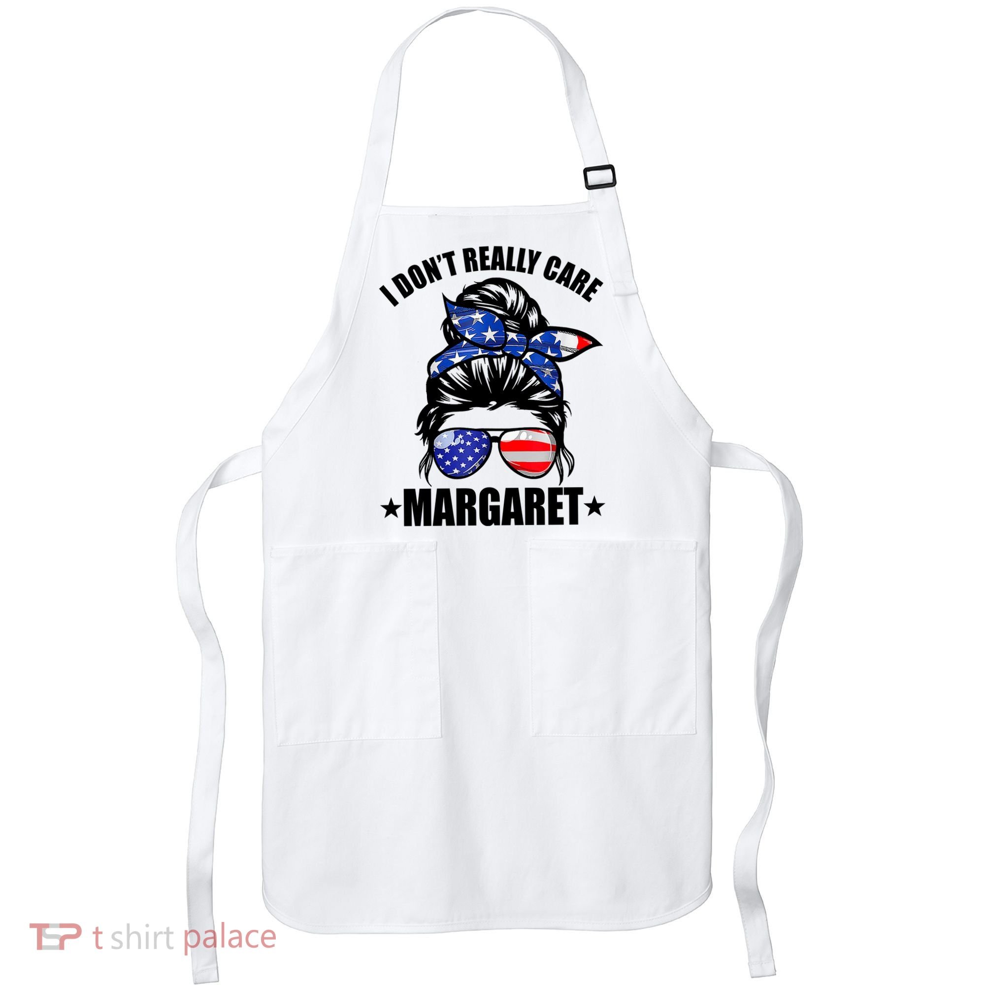 I Dont Really Care Margaret Minimalist Jd Vance Messy Bun White Apron